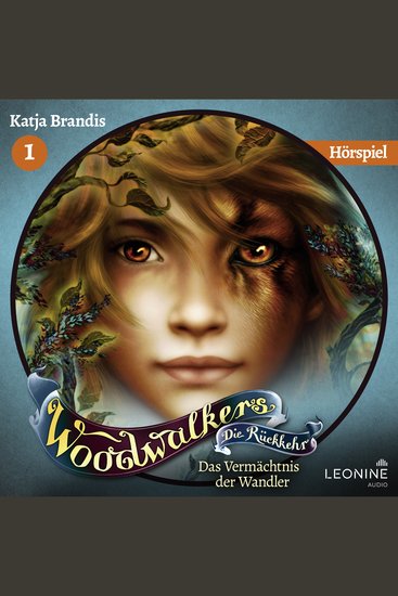Woodwalkers - Die Rückkehr Das Vermächtnis der Wandler - Das Hörspiel (Staffel 2 Band 1) - cover