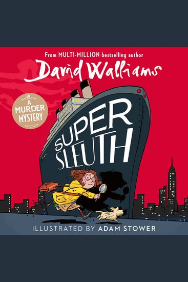 Super Sleuth: New for 2024 a funny crime caper from the bestselling author of Spaceboy - cover