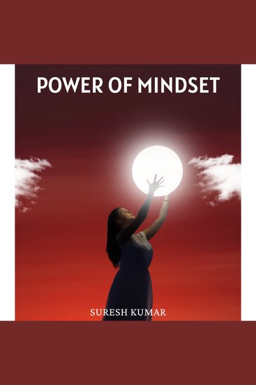Power Of Mindset : Unlock Your Potential For Success - cover