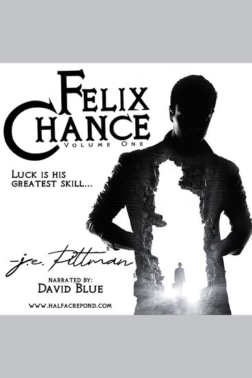 Felix Chance - Volume One - cover