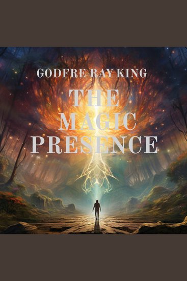 The Magic Presence - cover