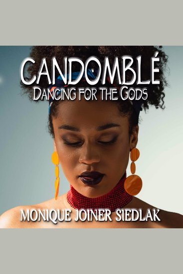 Candomblé - Dancing for the Gods - cover
