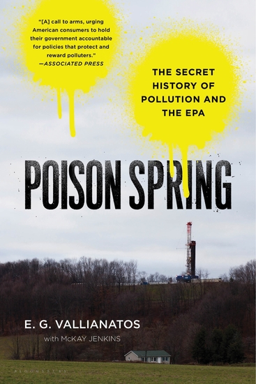 Poison Spring - The Secret History of Pollution and the EPA - cover