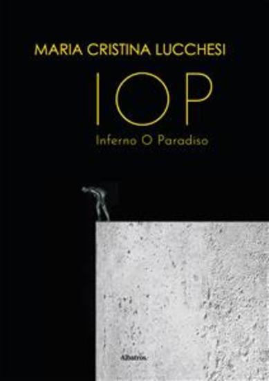 IOP Inferno O Paradiso - cover