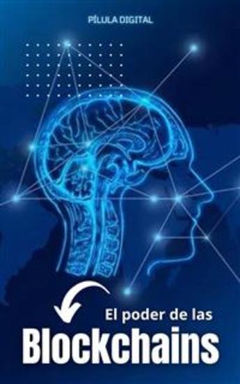 El Poder De Las Blockchains - cover
