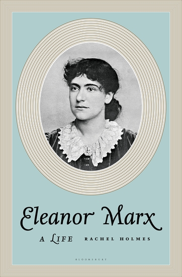 Eleanor Marx - A Life - cover