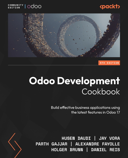 Odoo Development Cookbook - Build effective business applications using the latest features in Odoo 17 - cover