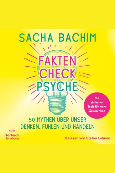 Faktencheck Psyche - 50 Mythen über unser Denken Fühlen und Handeln - cover