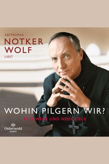 Wohin pilgern wir? - Alte Wege und neue Ziele - cover