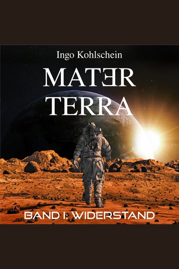 Mater Terra - Band 1: Widerstand - cover