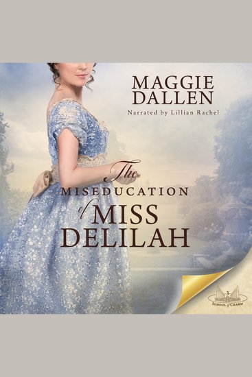 The Miseducation of Miss Delilah - cover