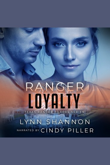 Ranger Loyalty - A Small-town Christian Romantic Suspense - cover