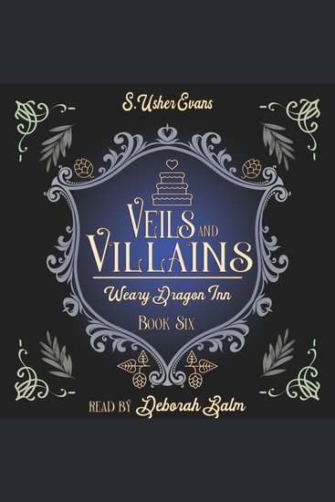 Veils and Villains - A Cozy Fantasy Novel - cover