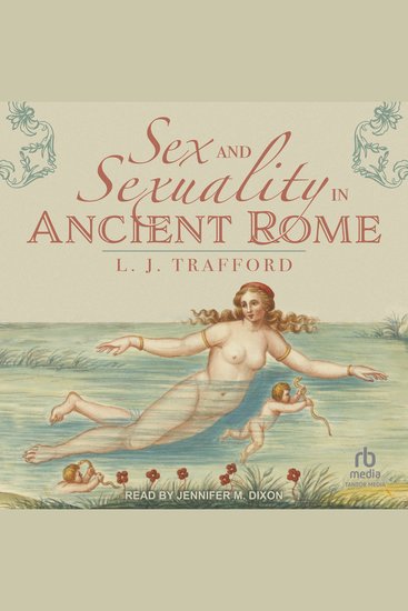Sex and Sexuality in Ancient Rome - cover