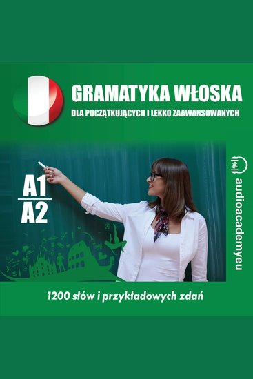 Gramatyka włoska - dla początkujących- poziom A1 A2 - cover
