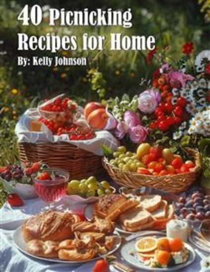40 Picnicking Recipes for Home - cover