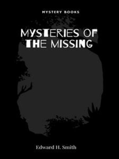 Mysteries of the missing - cover