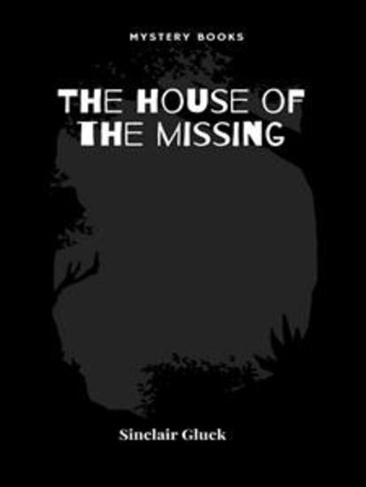 The house of the missing - cover