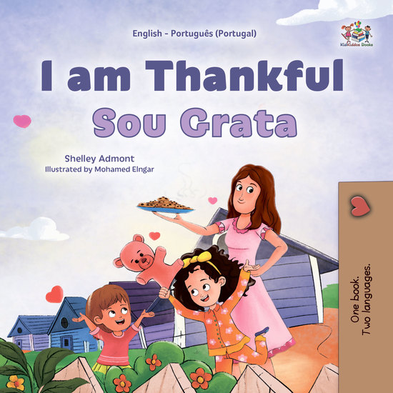 I am Thankful Sou Grata - English Portuguese Portugal Bilingual Book for Children - cover