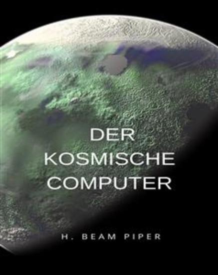 Der kosmische Computer (übersetzt) - cover