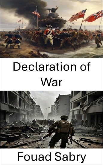 Declaration of War - Strategic Storm Unleashing the Forces of Conflict - cover