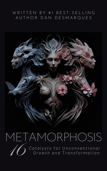 Metamorphosis - 16 Catalysts for Unconventional Growth and Transformation - cover