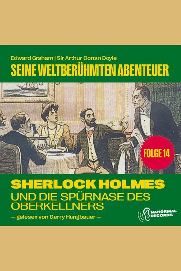 Sherlock Holmes und die Spürnase des Oberkellners (Seine weltberühmten Abenteuer Folge 14) - cover