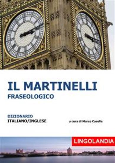 Il Martinelli - Il grande dizionario delle espressioni inglesi - cover