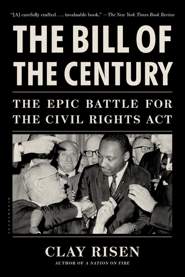 The Bill of the Century - The Epic Battle for the Civil Rights Act - cover