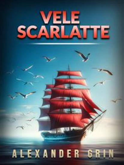 Vele scarlatte (Tradotto) - cover