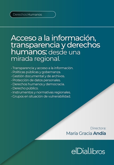 Acceso a la información transparencia y derechos humanos: desde una mirada regional - cover