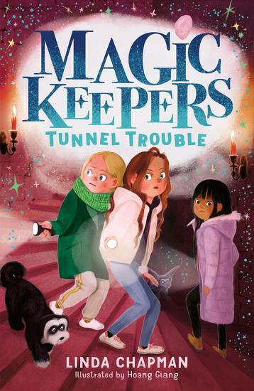 Magic Keepers: Tunnel Trouble - cover