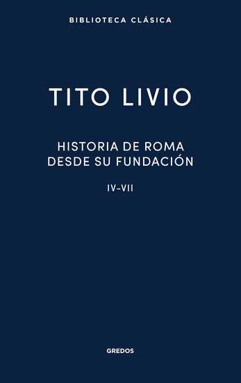 Historia de Roma desde su fundación IV-VII - cover