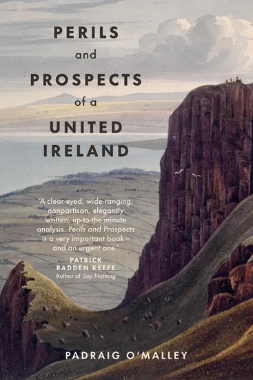 Perils & Prospects of a United Ireland - cover