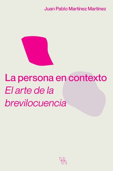 La persona en contexto - El arte de la brevilocuencia - cover