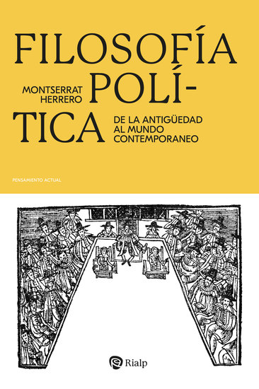 Filosofía política - De la antigüedad al mundo contemporáneo - cover