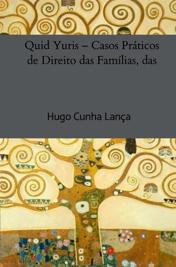 Quid Yuris – Casos Práticos de Direito das Famílias das Crianças e dos Adolescentes - cover