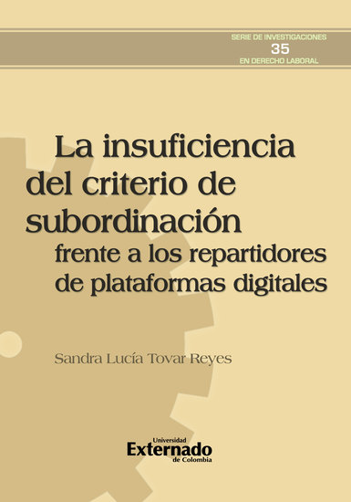 La insuficiencia del criterio de subordinación frente a los repartidores de plataformas digitales - cover