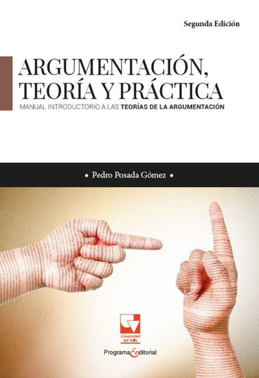 Argumentación teoría y práctica Manual introductorio a las teorías de la argumentación - cover