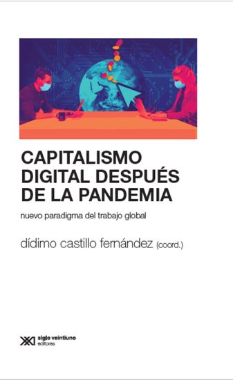 Capitalismo digital después de la pandemia - Nuevo paradigma del trabajo global - cover