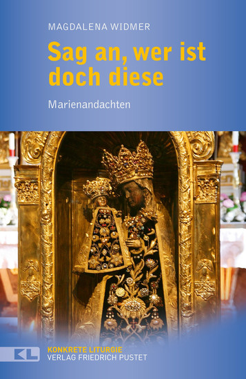 Sag an wer ist doch diese - Marienandachten - cover