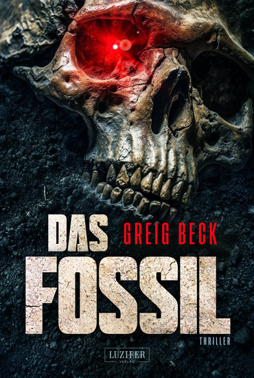 DAS FOSSIL - Thriller - cover
