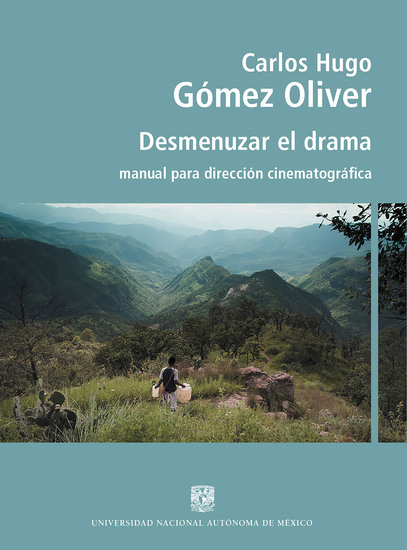 Desmenuzar el drama Manual para dirección cinematográfica - cover