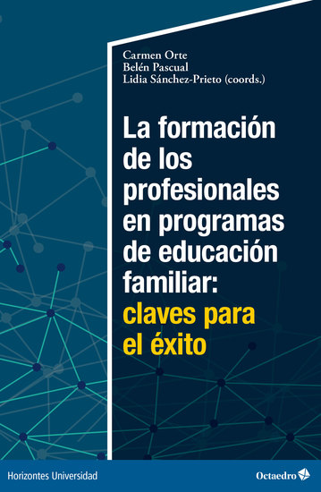 La formación de los profesionales en programas de educación familiar: claves para el éxito - cover