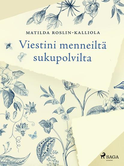 Viestini menneiltä sukupolvilta - cover