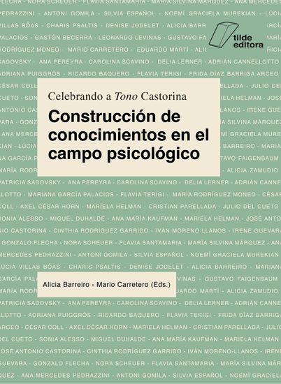 Construcción de conocimientos en el campo psicológico - Celebrando a Tono Castorina - Volumen 1 - cover