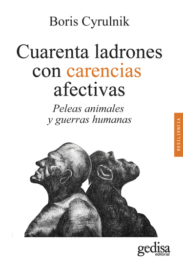 Cuarenta ladrones con carencias afectivas - Peleas animales y guerras humanas - cover