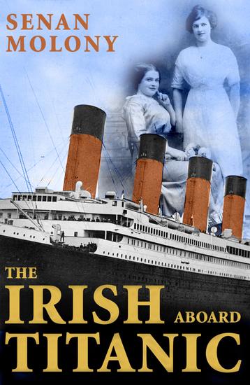 The Irish Aboard Titanic - cover