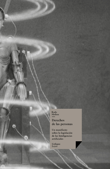 Derechos de las personas - Un manifiesto sobre la legislación de las Inteligencias artific - cover
