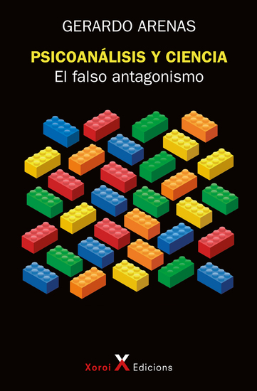 Psicoanálisis y ciencia: el falso antagonismo - cover